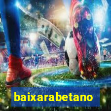 baixarabetano