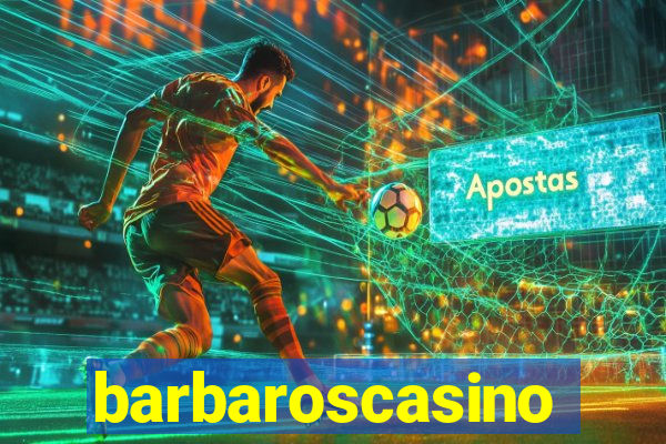 barbaroscasino