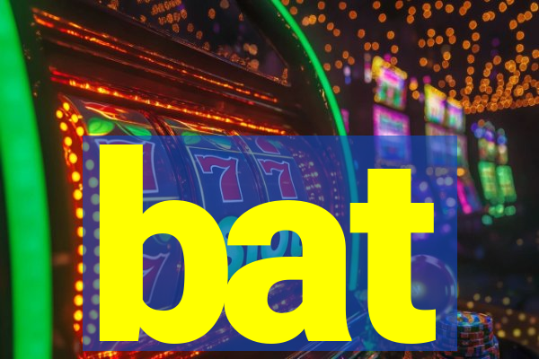 bat-bet