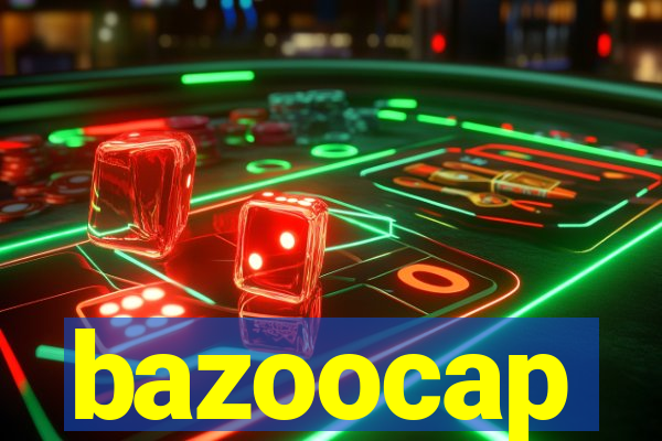 bazoocap