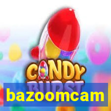 bazoomcam