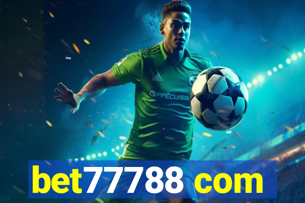 bet77788 com