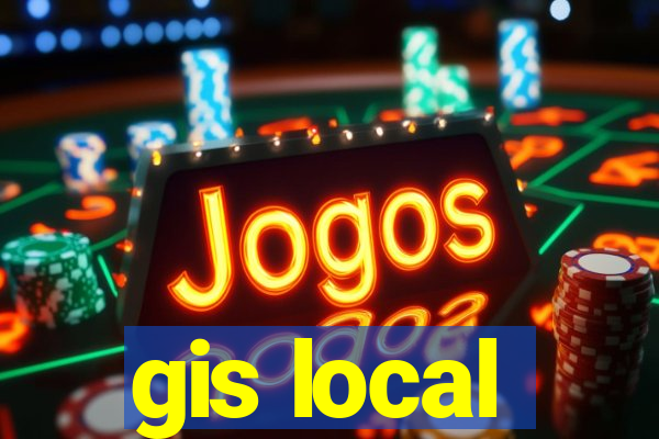 gis local