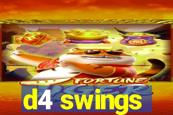 d4 swings