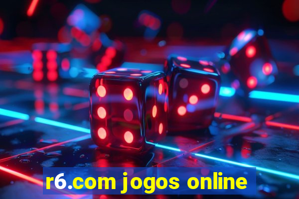 r6.com jogos online