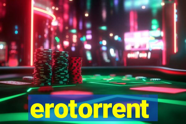 erotorrent