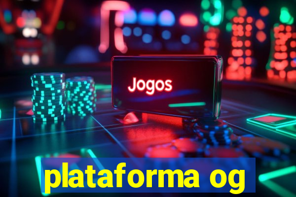 plataforma og