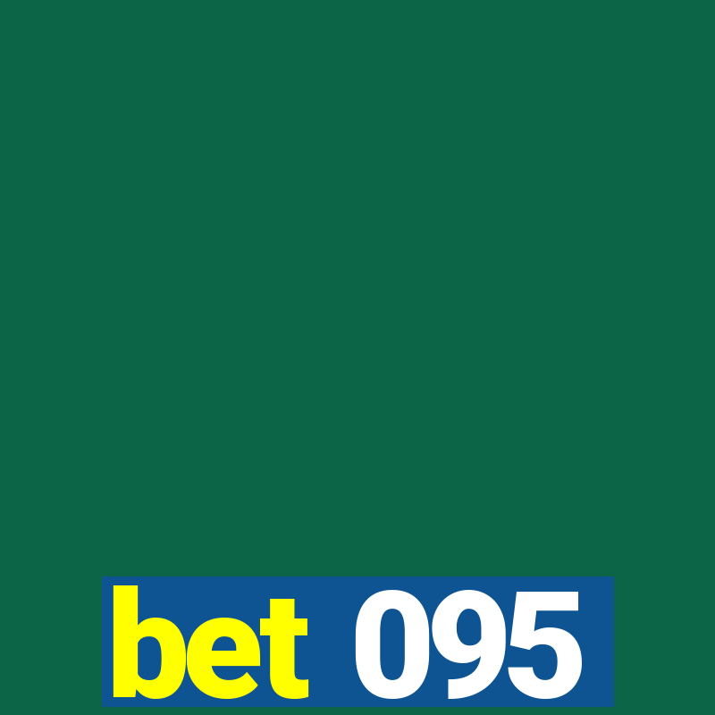 bet 095