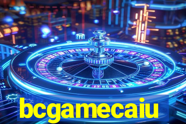 bcgamecaiu