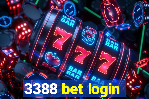 3388 bet login