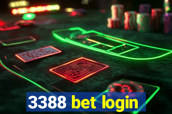 3388 bet login