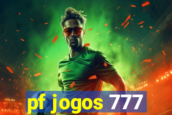 pf jogos 777