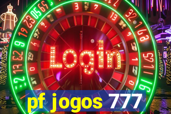 pf jogos 777