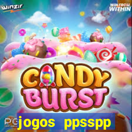 jogos ppsspp download android