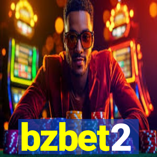 bzbet2