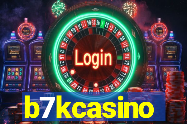 b7kcasino