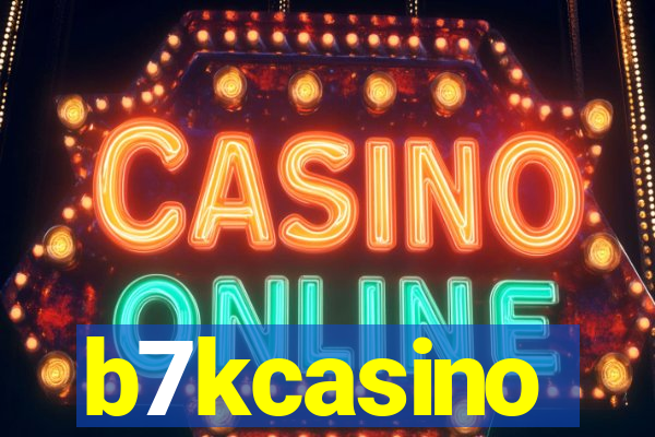 b7kcasino