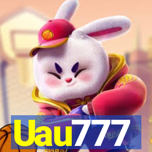 Uau777