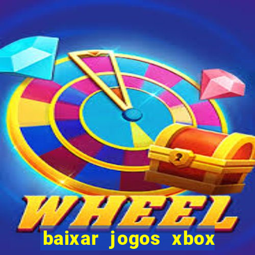 baixar jogos xbox 360 usando utorrent