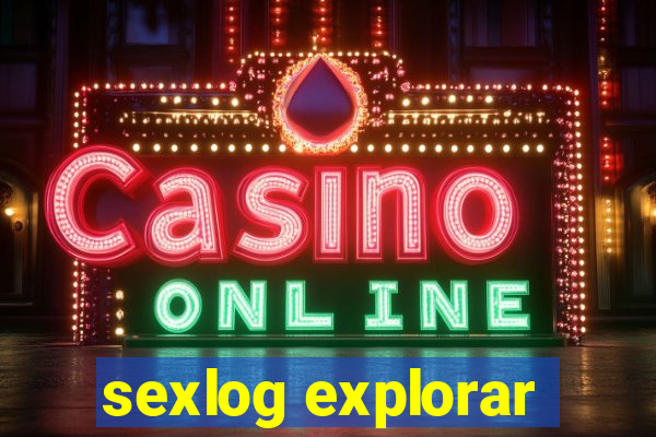 sexlog explorar