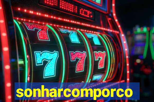 sonharcomporco