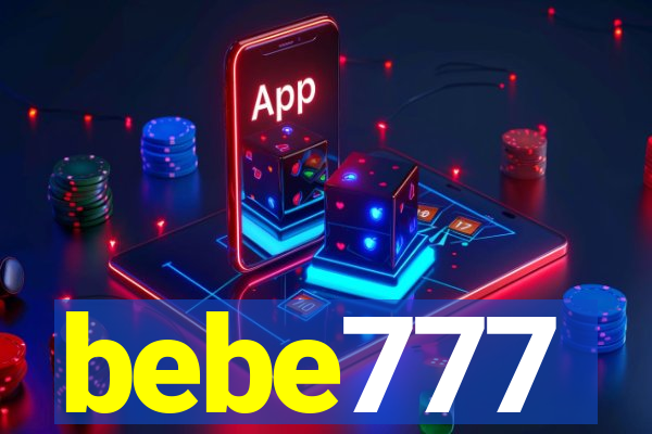 bebe777