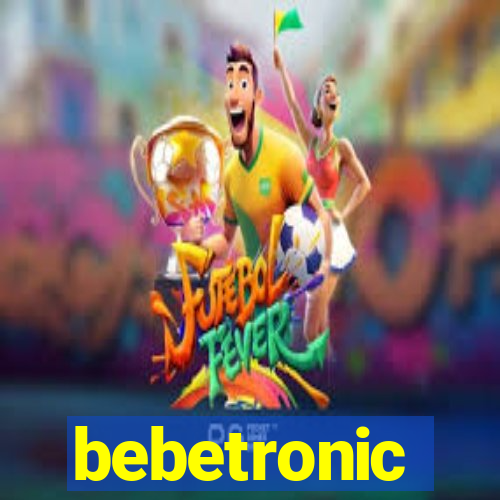 bebetronic