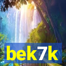 bek7k