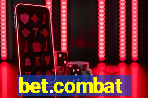 bet.combat