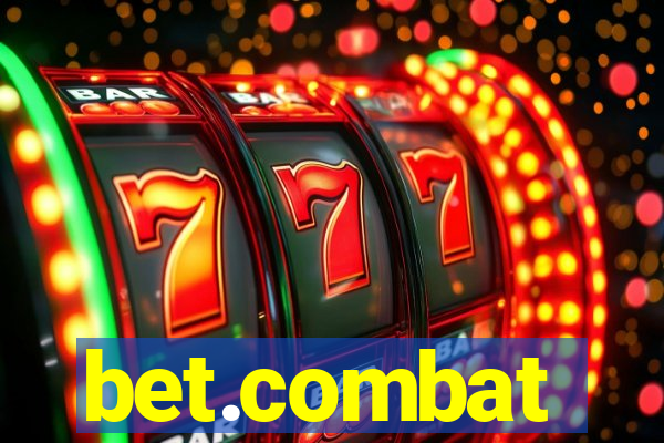 bet.combat