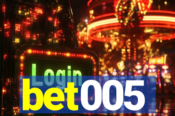 bet005