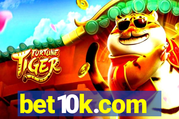 bet10k.com