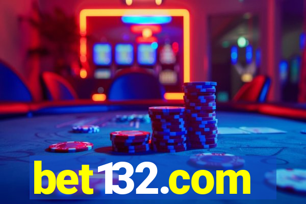 bet132.com