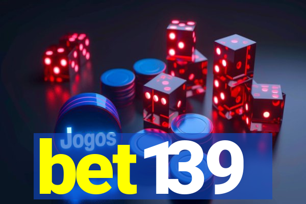 bet139