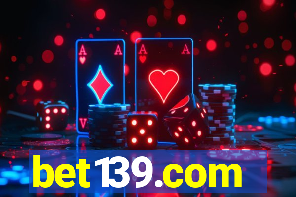 bet139.com