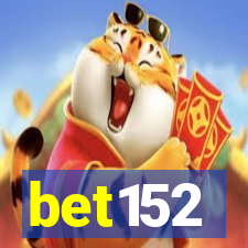 bet152