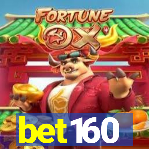 bet160