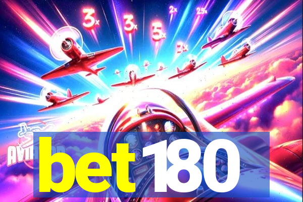 bet180