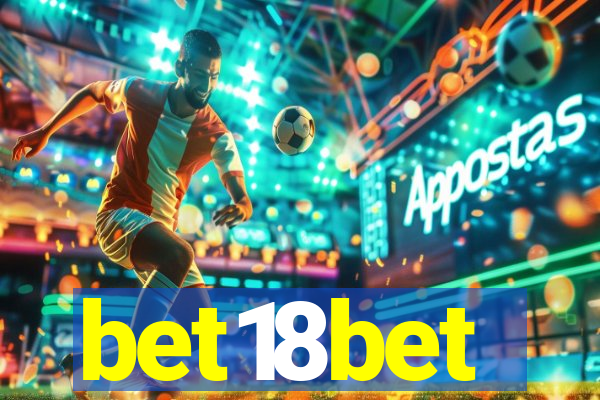 bet18bet