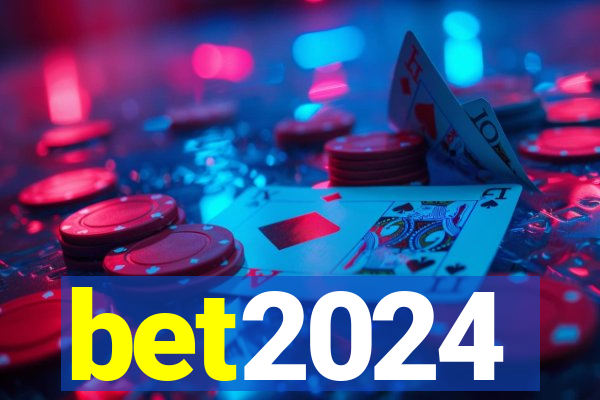 bet2024