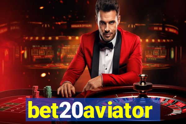 bet20aviator