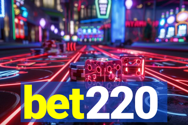 bet220