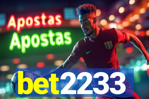 bet2233