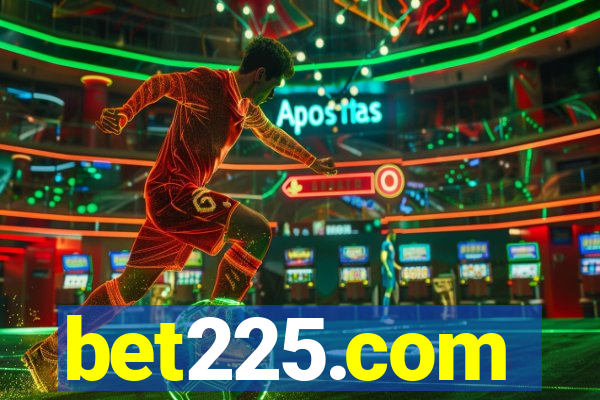 bet225.com