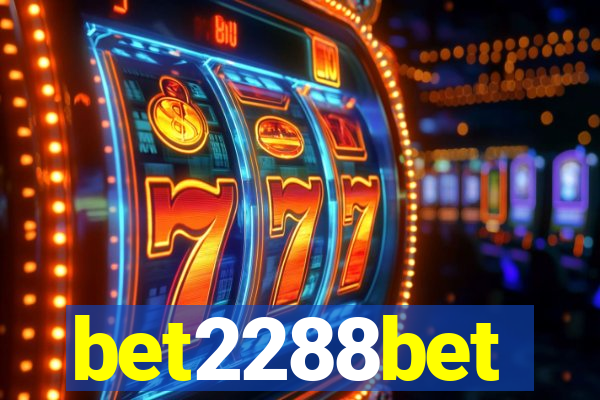 bet2288bet