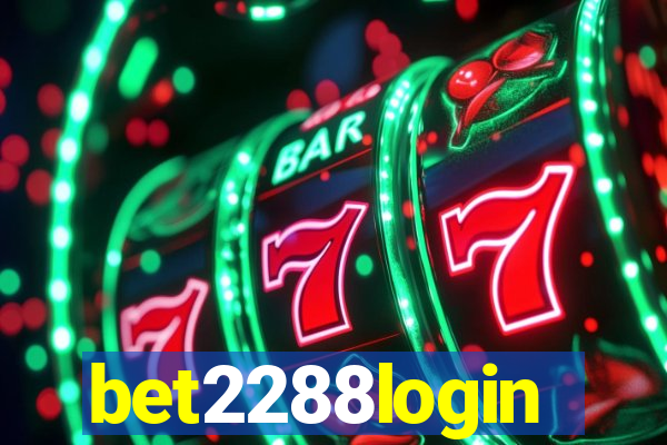 bet2288login