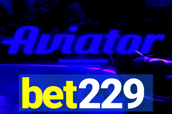 bet229