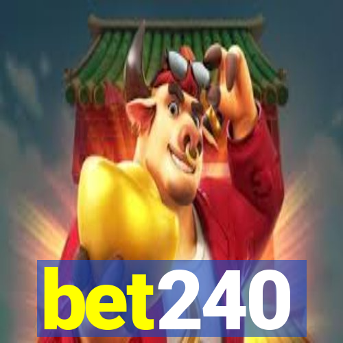 bet240