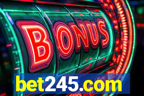 bet245.com