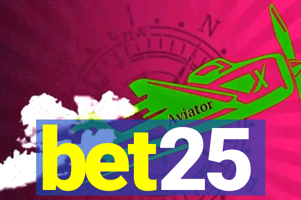 bet25